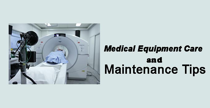 Medical Equipment Care